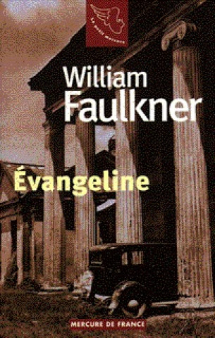 Kniha Évangeline Faulkner