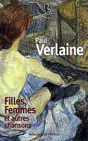 Kniha Filles, femmes et autres chansons Verlaine