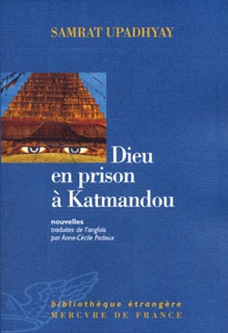 Book DIEU EN PRISON A KATMANDOU Upadhyay