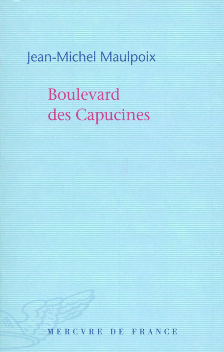 Buch Boulevard des Capucines Maulpoix