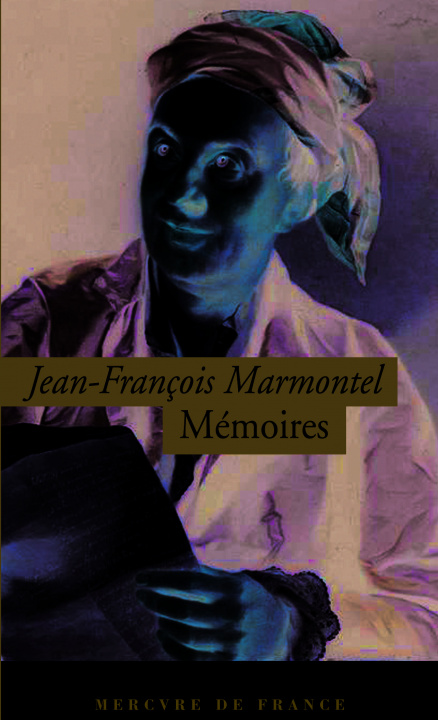 Kniha Mémoires Marmontel