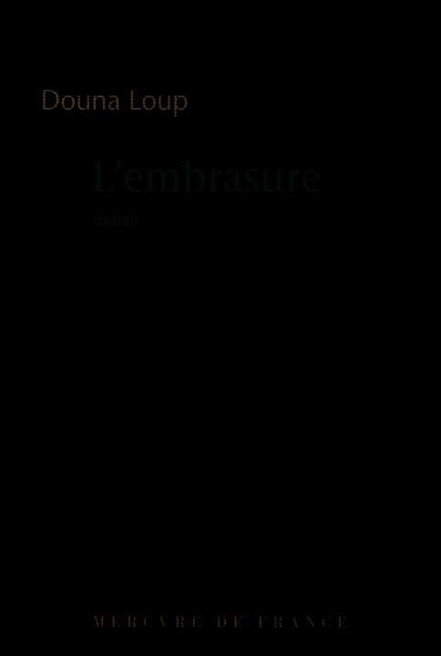 Kniha L'embrasure Loup