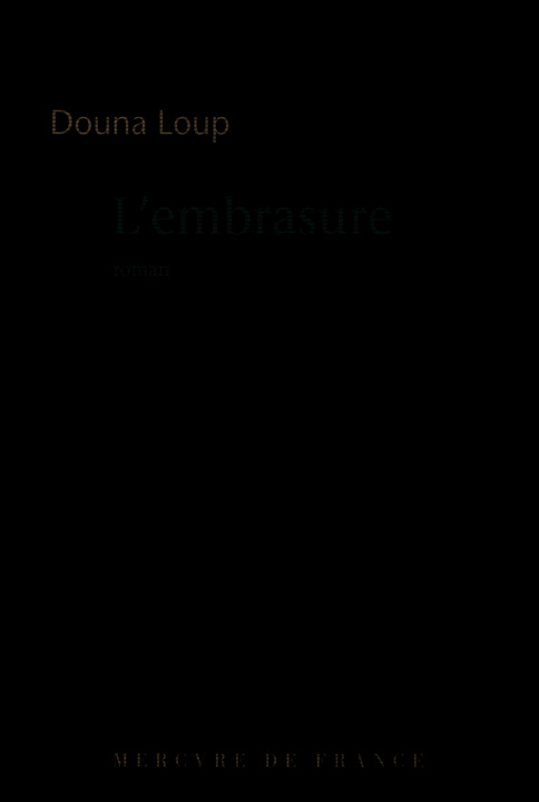 Buch L'embrasure Loup