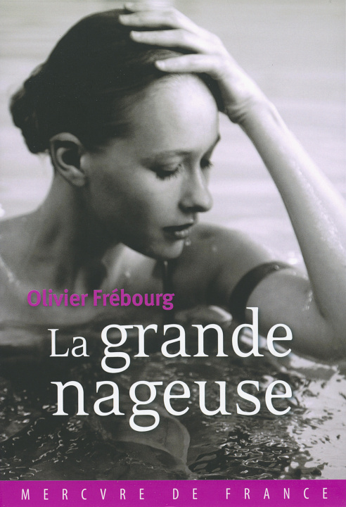 Kniha La grande nageuse Frébourg