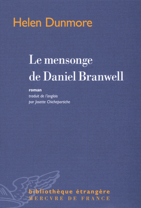 Buch Le mensonge de Daniel Branwell Dunmore