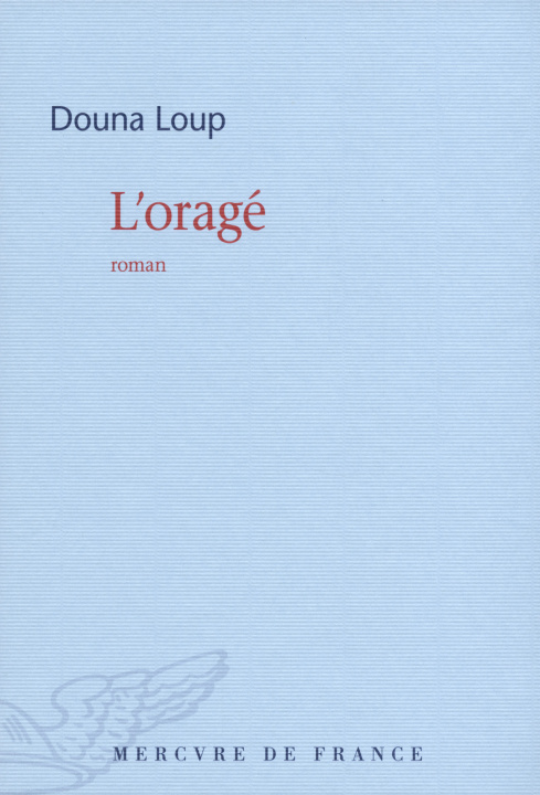 Kniha L'orage Loup