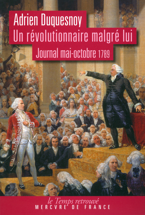 Knjiga Un révolutionnaire malgré lui Duquesnoy