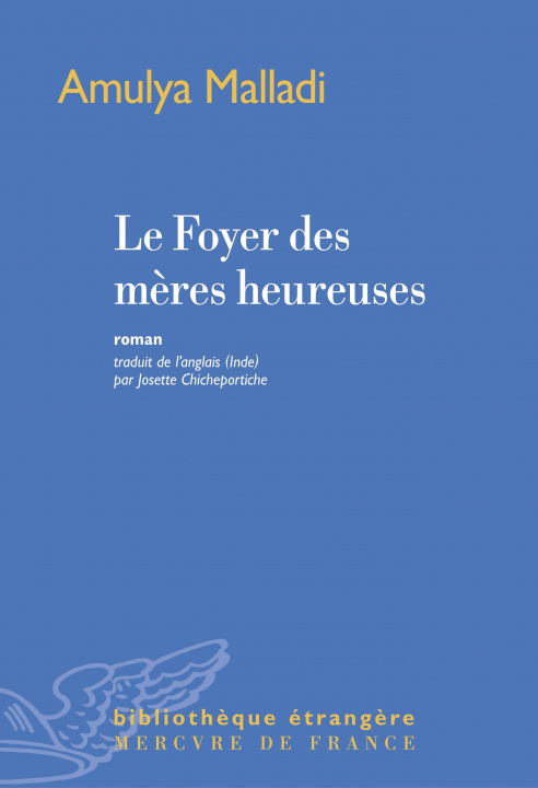 Knjiga Le Foyer des mères heureuses Malladi
