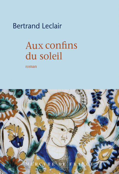 Book Aux confins du soleil Leclair