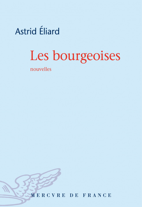 Kniha Les bourgeoises ELIARD