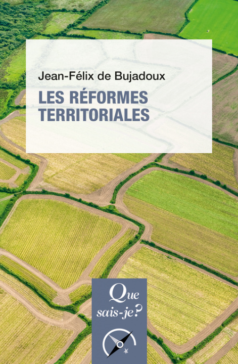 Könyv Les réformes territoriales Bujadoux