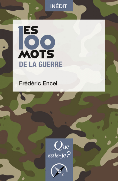 Kniha Les 100 mots de la guerre Encel