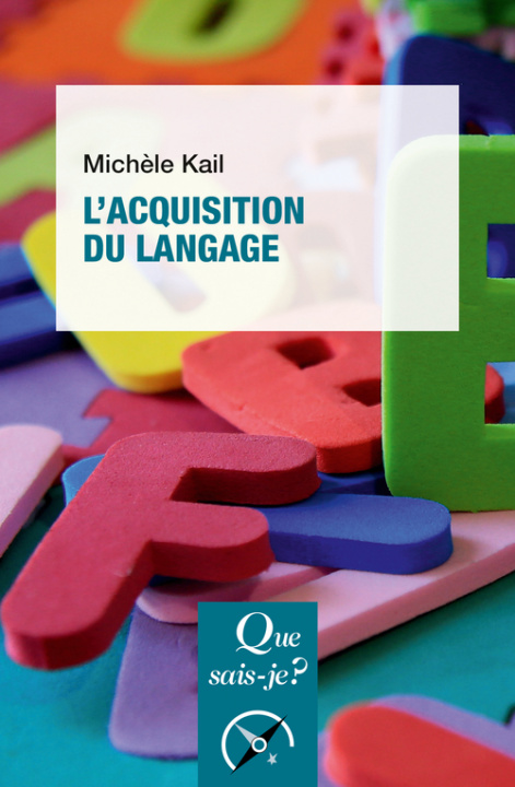 Kniha L'Acquisition du langage Kail