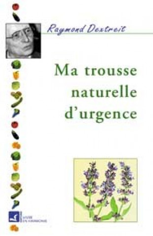 Book Trousse naturelle d'urgence Dextreit