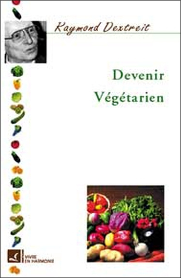 Knjiga Devenir végétarien Dextreit