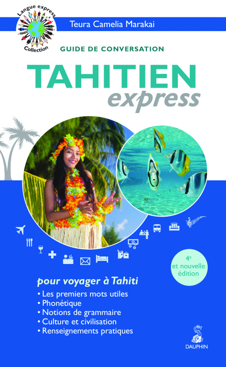 Knjiga TAHITIEN EXPRESS NED MARAKAI TEURA CAMELIA