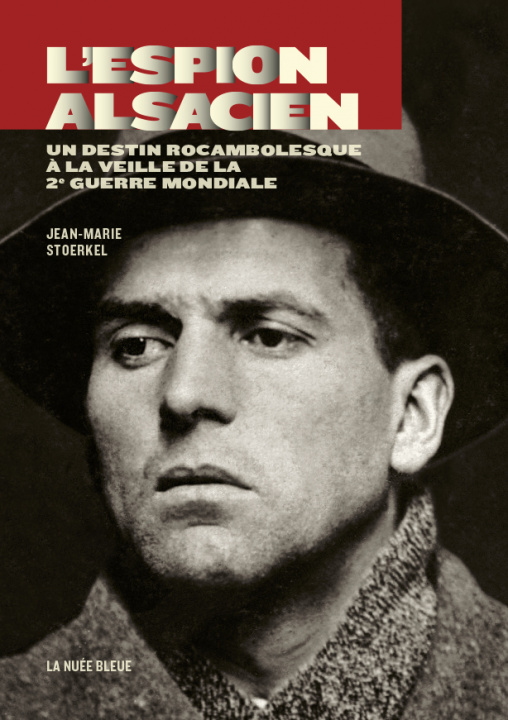 Knjiga L'ESPION ALSACIEN Stoerkel