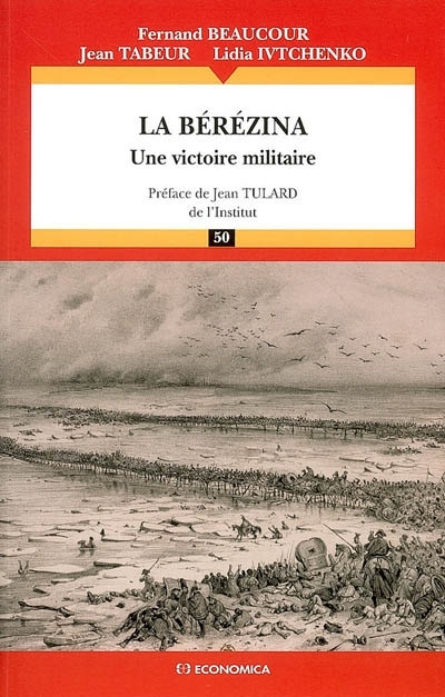 Könyv La Bérézina - une victoire militaire Beaucour
