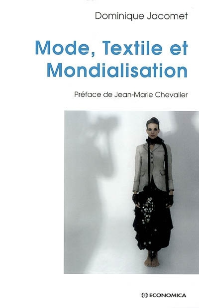 Buch Mode, textile et mondialisation Jacomet