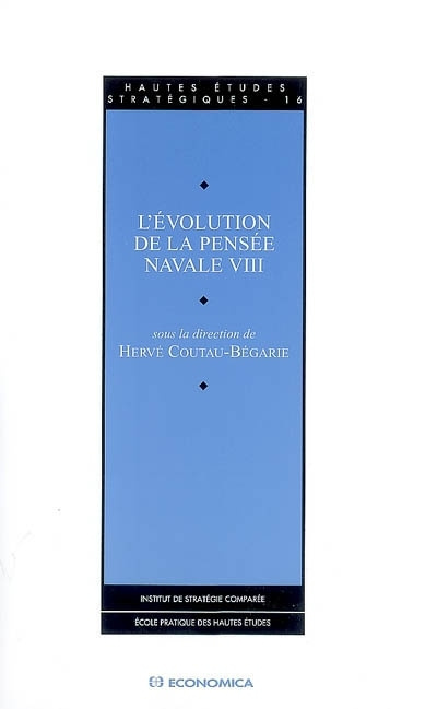 Knjiga L'évolution de la pensée navale COUTAU-BEGARIE/CLAIR