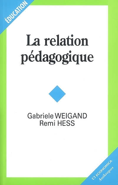 Knjiga La relation pédagogique Weigand