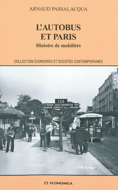 Książka L'autobus et Paris - histoire de mobilités Passalacqua