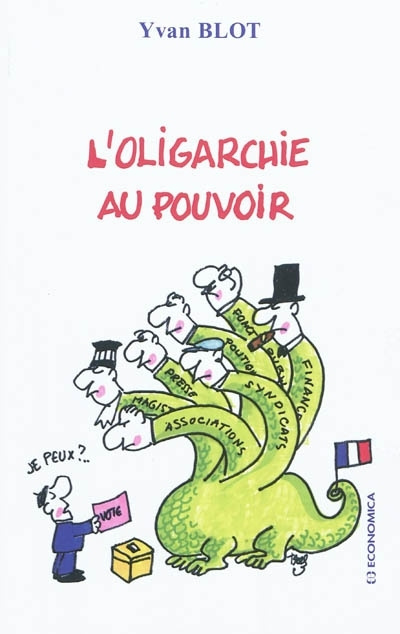 Buch L'oligarchie au pouvoir Blot