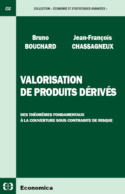 Kniha Valorisation de produits dérivés - des théorèmes fondamentaux à la couverture sous contrainte de risque Bouchard