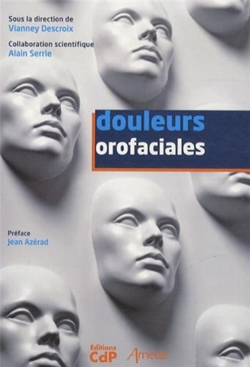 Buch Douleurs orofaciales Arnette