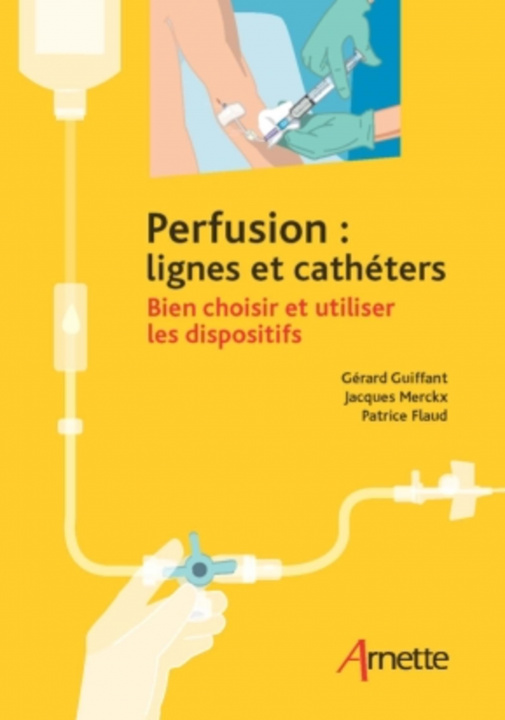 Książka Perfusion : lignes et cathéters Flaud
