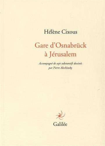 Kniha Gare d'Osnabuck a Jerusalem Cixous