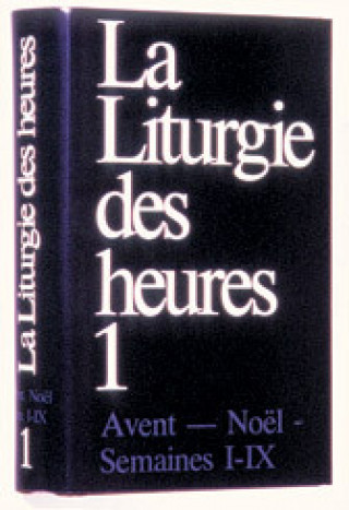 Könyv Liturgie des heures 1 A.E.L.F.