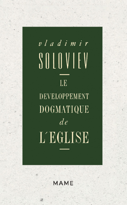 Könyv Le développement dogmatique de l'Eglise Vladimir SOLOVIEV