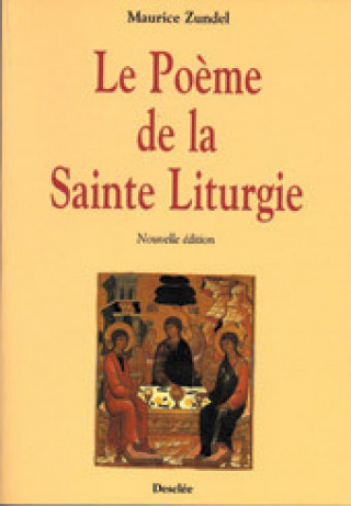 Kniha Poême de la sainte liturgie Maurice ZUNDEL