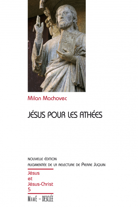 Kniha Jésus pour les athées JJC N5 Milan MACHOVEC