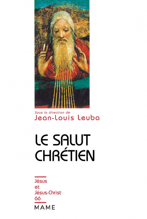 Kniha Le salut chrétien Jean-Louis LEUBA