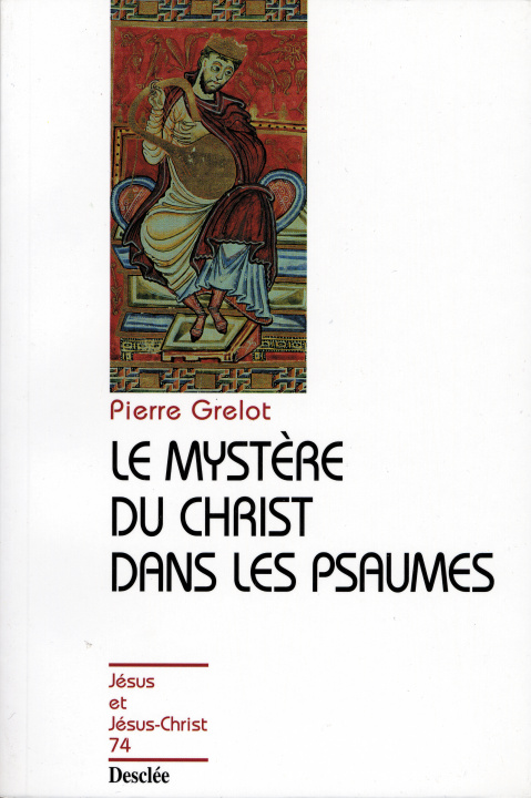 Kniha Le mystère du Christ dans les psaumes N74 Pierre GRELOT