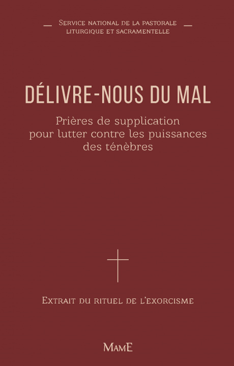 Kniha Délivre-nous du mal - NE augmentée 