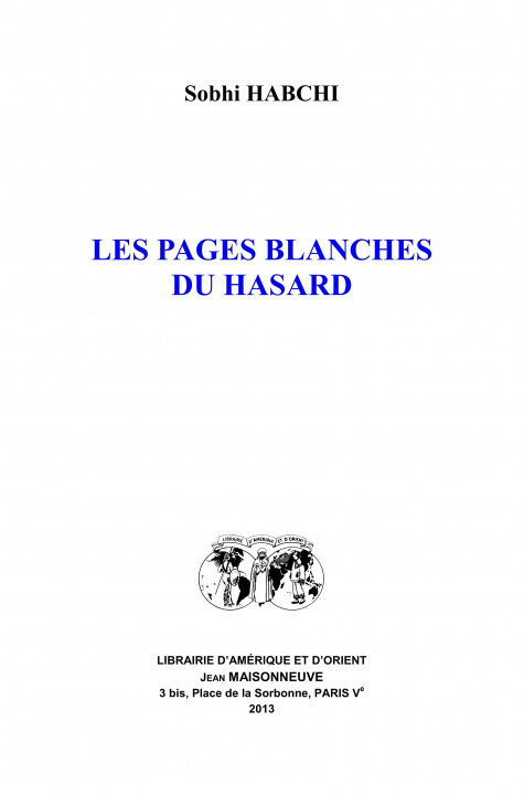 Buch Les pages blanches du hasard. Sobhi