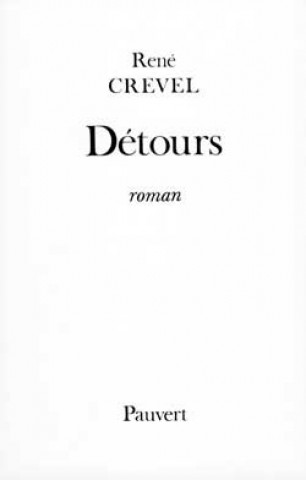 Boek Détours René Crevel