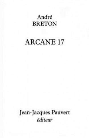 Knjiga Arcane 17 André Breton