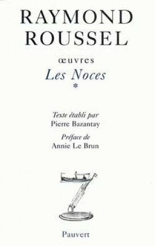 Knjiga Oeuvres V Raymond Roussel