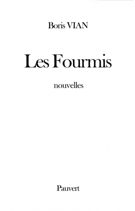 Knjiga Les Fourmis Boris Vian