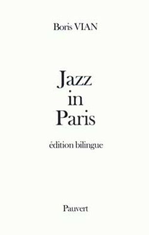 Knjiga Jazz in Paris Boris Vian