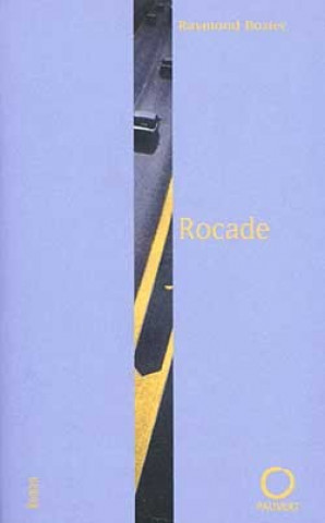 Knjiga Rocade Raymond Bozier