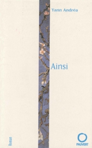 Knjiga Ainsi Yann Andréa