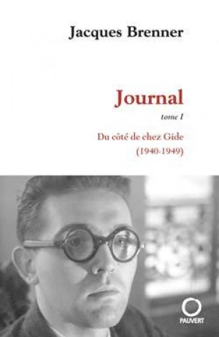 Boek Journal, Tome 1 Jacques Brenner