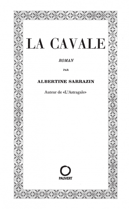 Knjiga La Cavale Albertine Sarrazin