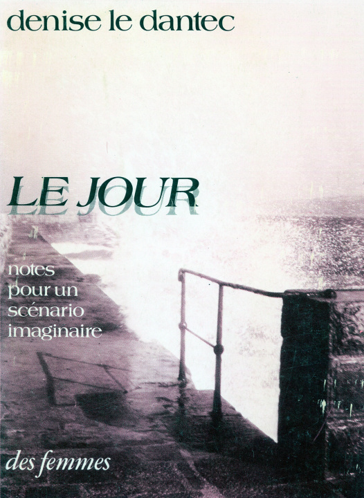 Libro Le jour Le Dantec