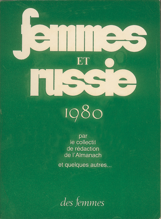 Knjiga Femmes et Russie 1980 Collectif de rédaction du club féministe Maria